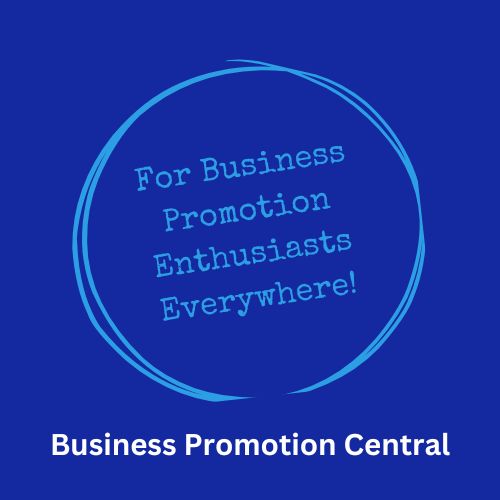 For Business Promotion Enthusiasts Everywhere!